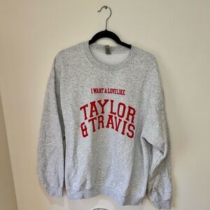 Gray Taylor swift  & Travis women’s crew neck Sweatshirt